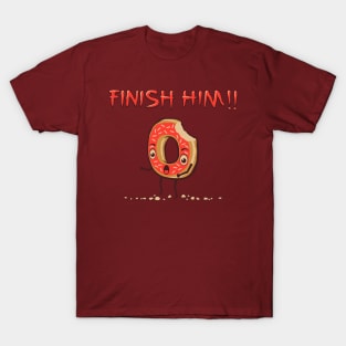 Finish Him!! T-Shirt